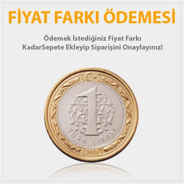 Fiyat Farkı Ödemesi 1 TL